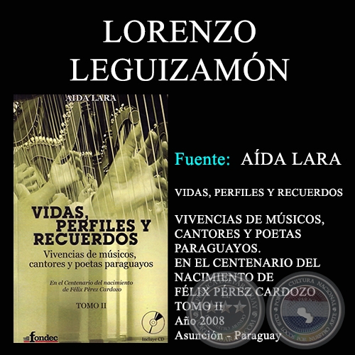 LORENZO LEGUIZAMÓN - VIDAS, PERFILES Y RECUERDOS (TOMO II)